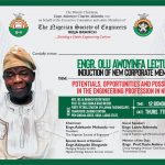 Olu Awoyinfa Lecture: Engr Adewolu to dissect the Potentials Opportunities and Possibilities  of Engineering Profession in Nigeria