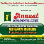 NIMechE TPI SET TO ORGANIZED IT FIRST ANNUAL DEPARTMENTAL LECTURE